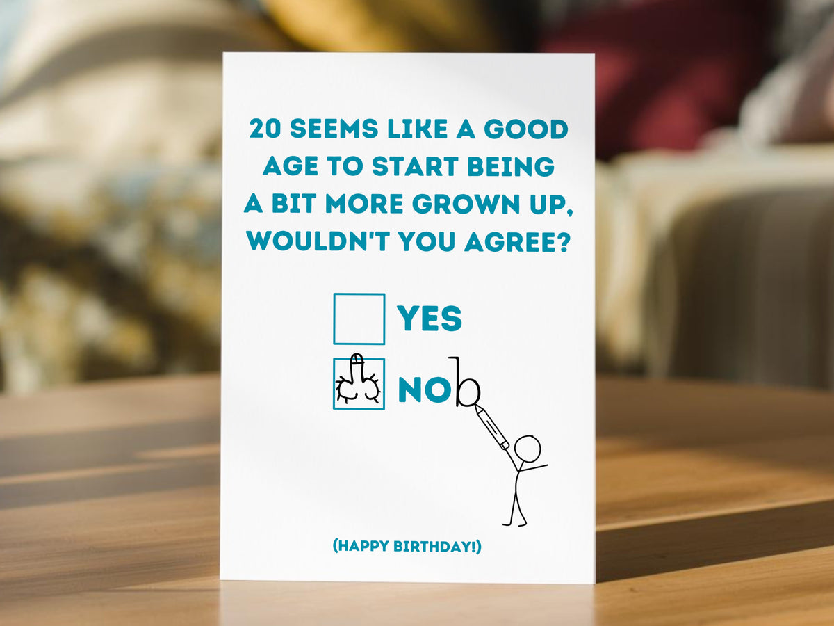 Funny 20th birthday card with a cheeky rude design about finally growing up. A hilarious 20th birthday card for him or her who definitely isn't ready to be an adult!