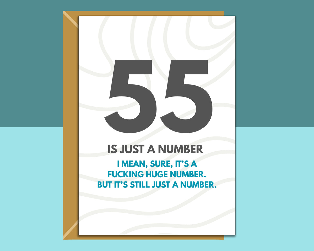Funny 55th Birthday Card For Him or Her