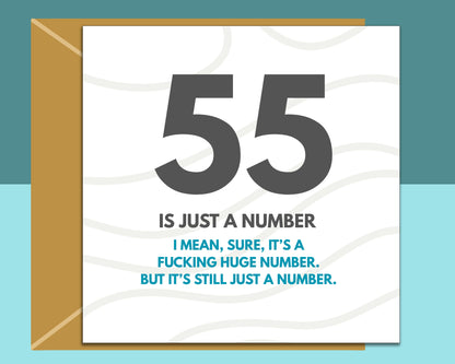 Funny 55th Birthday Card For Him or Her