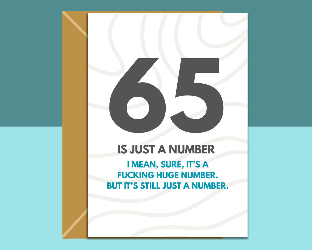 Funny 65th Birthday Card For Him or Her