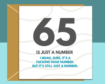 Funny 65th Birthday Card For Him or Her