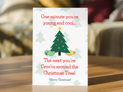 Funny Christmas Card for Croc Fans - For Him or Her - Ideal Xmas Card for Friend, Brother, Sister, Colleague