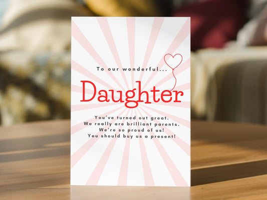 Funny daughter birthday card from parents with cheeky pink and white design and humorous message