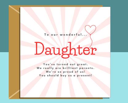 Funny Daughter Birthday Card - For Her