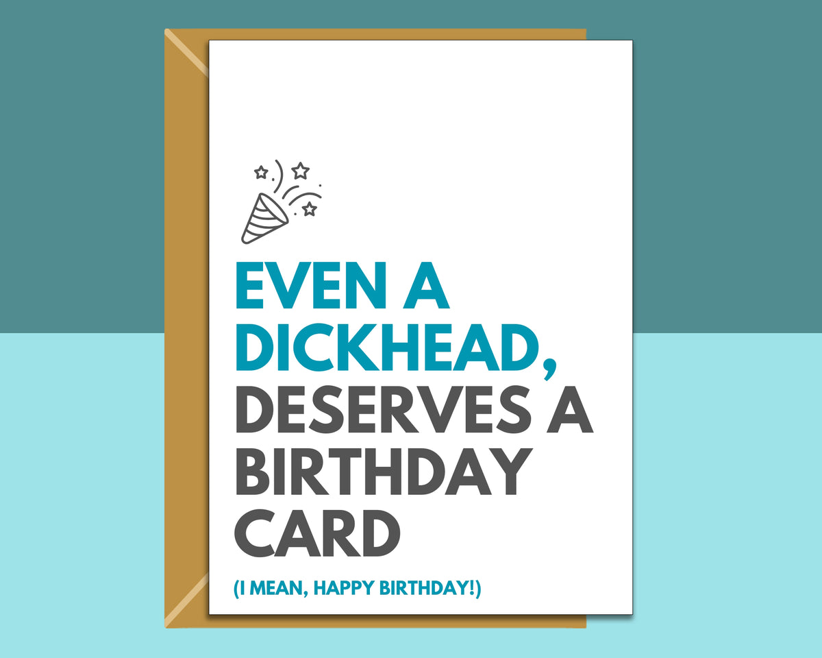 Funny, Rude Birthday Card for Him or Her
