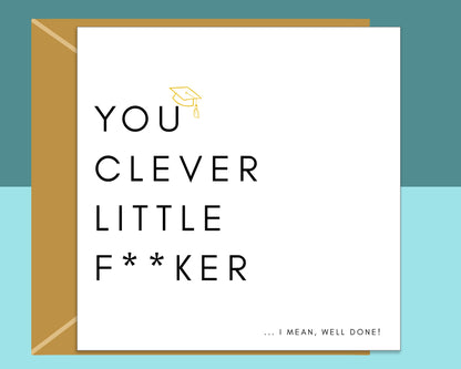Funny Graduation Card: Exams, Degree, PhD - Card for Congratulations.